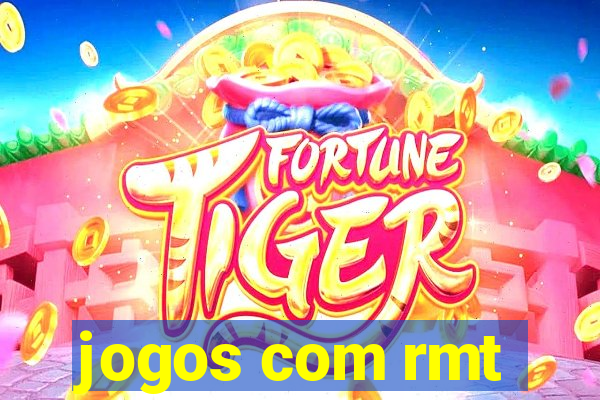 jogos com rmt